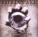 Axe Lillian - Sad Day On Planet Earth