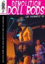 Demolition Doll - Rods Let Yourself Go-live