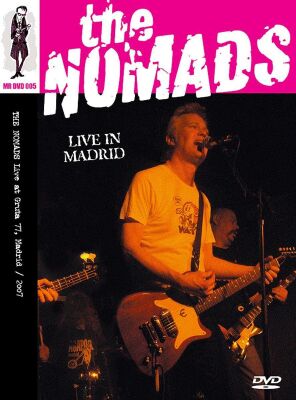 Nomads, The - Live In Madrid