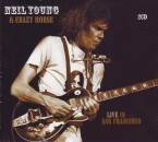 Young Neil & Crazy Horse - Live In San Francisco