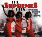 Supremes, The - Hits In The Name Of Love