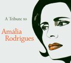 Tribute To Amalia Rodrigues (Diverse Interpreten)