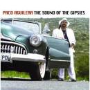 Aguilera Paco - Sound Of Gipsys, The