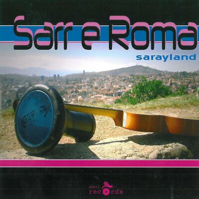 Sarr E Roma - Sarayland