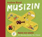 Bond Andrew - Musizin-musig Isch Gsund