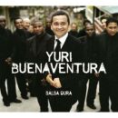 Buenaventura Yuri - Salsa Dura (Digipack)