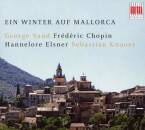 Chopin Frederic Ein Winter Auf Mallorca (Knauer S. /...