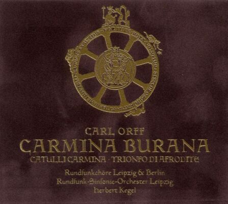 Orff Carl - Carmina Burana (Kegel Herbert / Rso Leipzig)