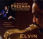 Freeman Chico - Elvin: The Elvin Jones Project