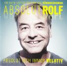 Schmid Rolf - Absolut Rolf