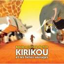 Kirikou Et Les Betes Sauvages (Limited/OST/Film Soundtrack)