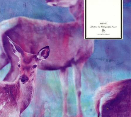 Mimu - Elegies In Thoughtful Neon