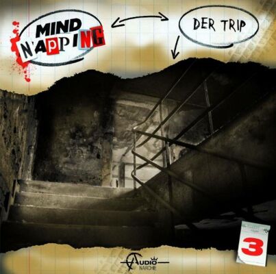 Hörbuch - Mind Napping 03: Der Trip