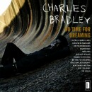 Bradley Charles - No Time For Dreaming