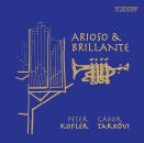 Tarkoevi Gabor. Kofler Peter - Arioso & Brillante