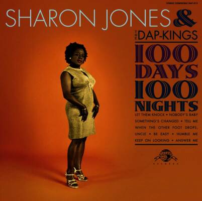 Jones Sharon & The Dap Kings - 100 Days, 100 Nights