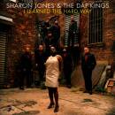 Jones Sharon & the Dap Kings - I Learned The Hard Way...
