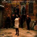 Jones Sharon & The Dap Kings - I Learned The Hard Way...