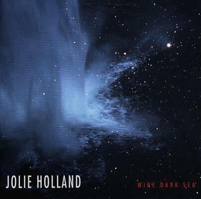 Holland Jolie - Wine Dark Sea
