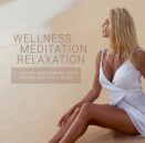Wellness Meditation Relaxation (Diverse Interpreten)
