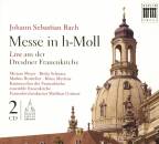 Kammerchor der Frauenkirche - MESSE IN H-MOLL JOHANN...