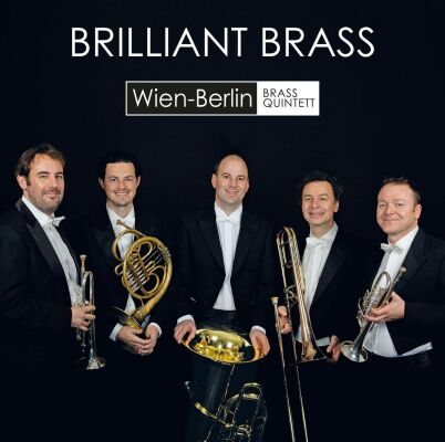 Wien / Berlin Brass Qu - Brilliant Brass