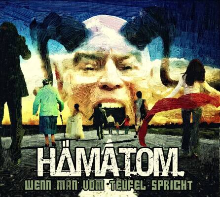 Hämatom - Wenn Man Vom Teufel Spricht