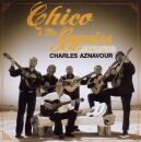 Chico And The Gipsy - Chico Et Les Gypsies Chantent Aznavour