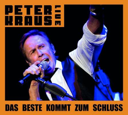 Kraus Peter - Live - Das Beste Kommt Zum Schluss