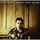 Blake Liam - YOU AND OTHER STORIES
