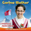 Carina Walker - Zwalliser Jodel-Meitji