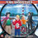 Team Undercover 18 Der Schatz Von Heaven´s Bridge