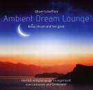 Scheffner Oliver - Ambient Dream Lounge