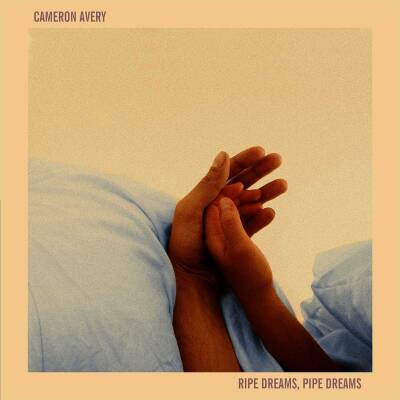 Avery Cameron - Ripe Dreams, Pipe Dreams