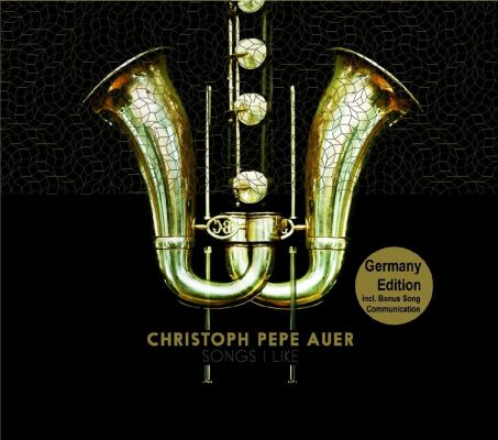 Auer Christoph Pepe - Songs I Like