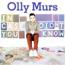 Murs, Olly - In Case You Didnt Know