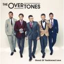 Overtones, The - GOOD OL´ FASHIONED LOVE