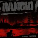 Rancid - Trouble Maker