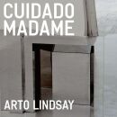 Lindsay Arto - Cuidado Madame