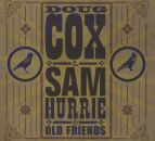Cox Doug & Hurrie Sam - Old Friends