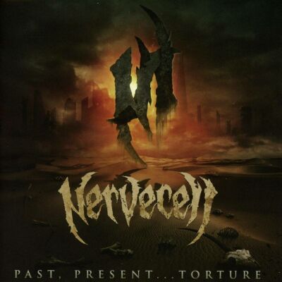 Nervecell - Past, Present...torture