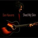 Navarro Dan - Shed My Skin