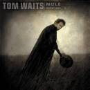 Waits Tom & Gayle Crystal - MULE VARIATIONS (Remastered)