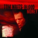 Waits Tom - Blood Money (Remastered)