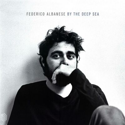 Albanese Federico - By The Deep Sea