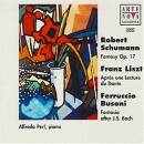 Schumann / Liszt / Busoni - Piano Fantasies