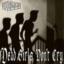 Nekromantix - Dead Girls Don´t Cry