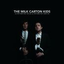 Milk Carton Kids, The - All The Things I Did And All The...