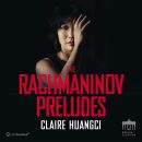 Huangci Claire - Rachmaninov Preludes, The