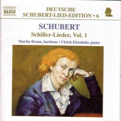 Schubert Franz - Schiller-Lieder Vol1 (Bruns Martin / Eisenlohr Ulrich)